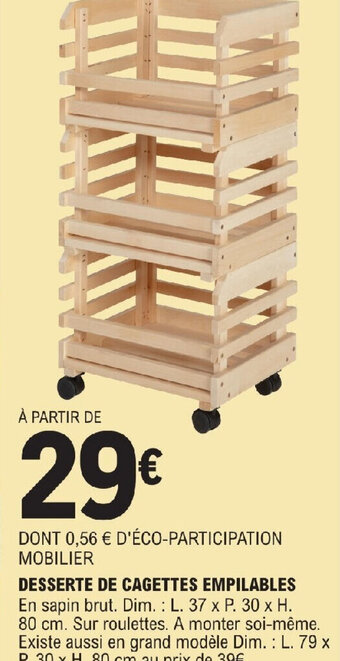 E.Leclerc DESSERTE DE CAGETTES EMPILABLES offre