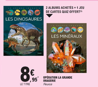 E.Leclerc OPÉRATION LA GRANDE IMAGERIE Fleurus offre