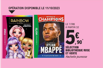 E.Leclerc SÉLECTION BIBLIOTHÈQUE ROSE ET VERTE offre