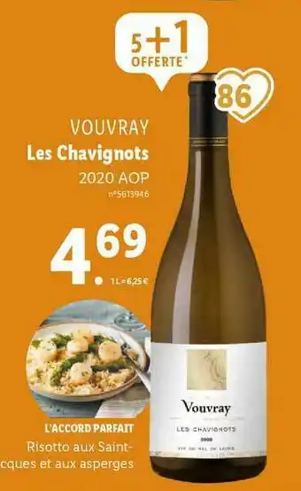 Lidl Vouvray Les Chavignots 2020 Aop offre