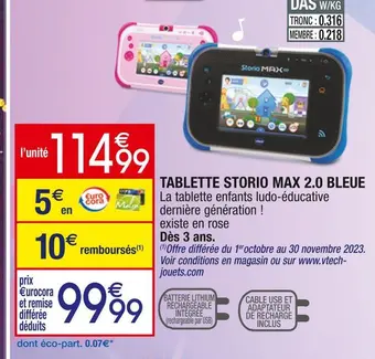 Cora x Carrefour Tablette storio max 2.0 bleue offre