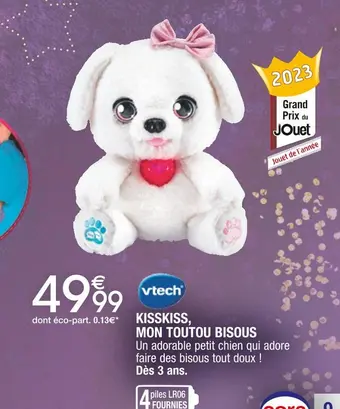 Cora x Carrefour Vtech kisskiss, mon toutou bisous offre