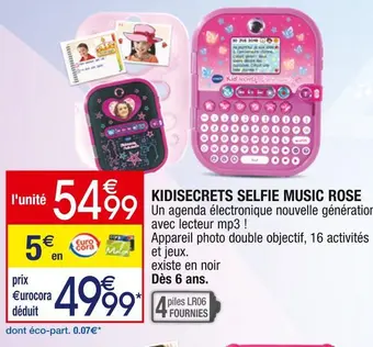 Cora x Carrefour Kidisecrets kidisecrets selfie music rose offre
