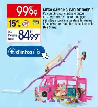 Cora x Carrefour Mega camping-car de barbie offre