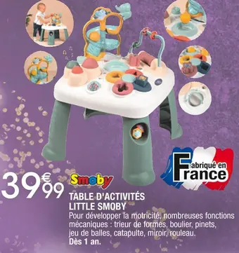 Cora x Carrefour Smoby table d'activités little offre
