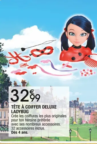 Cora x Carrefour Tête à coiffer deluxe ladybug offre