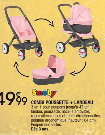 Cora x Carrefour Smoby combi poussette + landeau offre