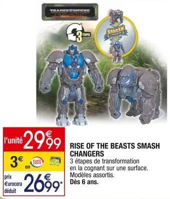 Cora x Carrefour Rise of the beasts smash changers offre