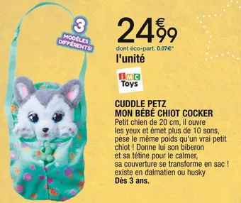 Cora x Carrefour Imc cuddle petz mon bébé chiot cocker offre