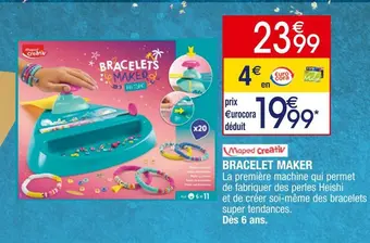 Cora x Carrefour Maped bracelet maker offre