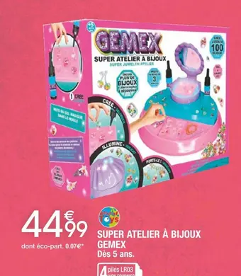 Cora x Carrefour Gemex super atelier à bijoux offre