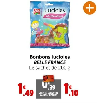 Coccinelle Express Belle France Bonbons lucioles offre