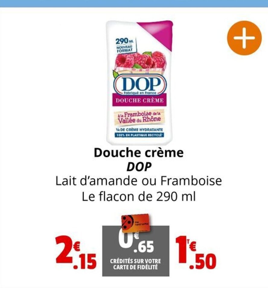 Promo Douche crème DOP chez Coccinelle Express