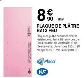 Chretien Matériaux PLAQUE DE PLÂTRE BA13 FEU offre