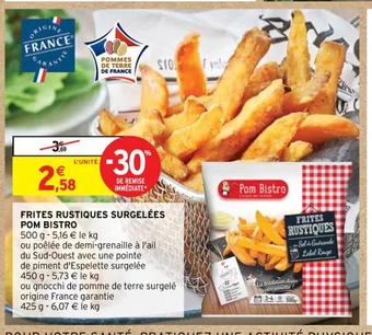 Intermarché FRITES RUSTIQUES SURGELÉES POM BISTRO offre