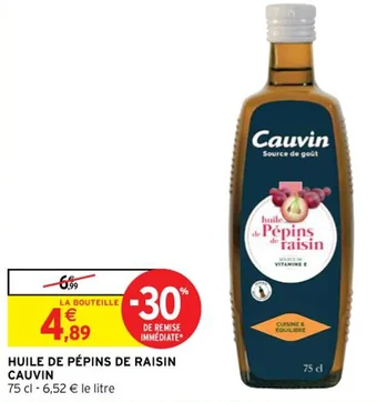 Intermarché HUILE DE PÉPINS DE RAISIN CAUVIN offre