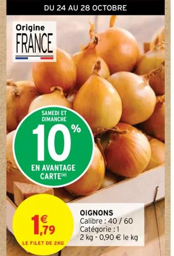 Intermarché OIGNONS offre