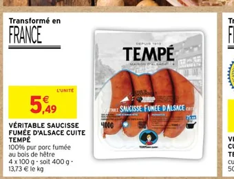 Intermarché VÉRITABLE SAUCISSE FUMÉE D'ALSACE CUITE TEMPÉ offre