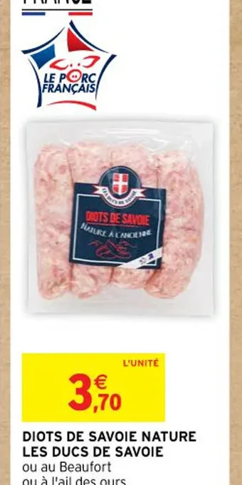 Intermarché DIOTS DE SAVOIE NATURE offre