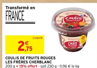 Intermarché COULIS DE FRUITS ROUGES offre