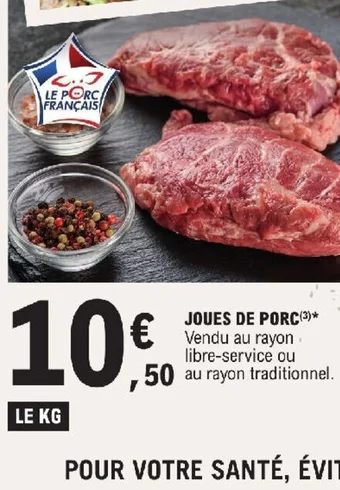 E.Leclerc JOUES DE PORC offre