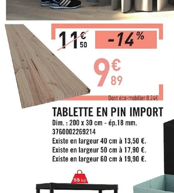 E.Leclerc TABLETTE EN PIN IMPORT offre