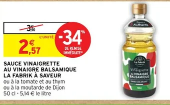 Intermarché SAUCE VINAIGRETTE AU VINAIGRE BALSAMIQUE offre
