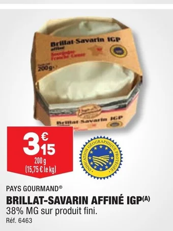 ALDI BRILLAT-SAVARIN AFFINÉ IGP offre