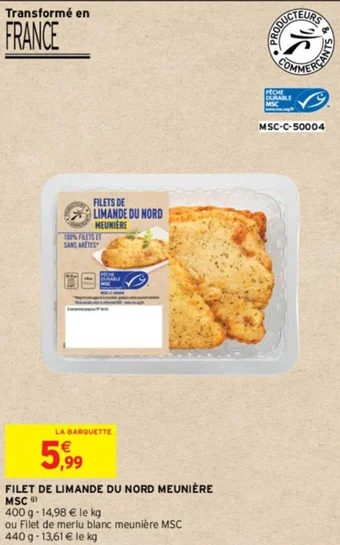 Intermarché FILETS DE LIMANDE DU NORD MEUNIERE offre