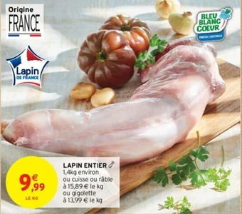 Intermarché LAPIN ENTIER 1,4kg environ offre