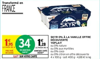 Intermarché SKYR 0% À LA VANILLE OFFRE DÉCOUVERTE YOPLAIT offre