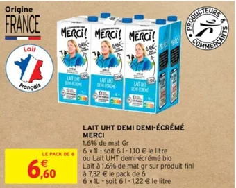 Intermarché LAIT UHT DEMI DEMI-ÉCRÉMÉ MERCI offre
