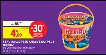 Intermarché SEAU HALLOWEEN CHAUVE QUI PEUT HARIBO offre