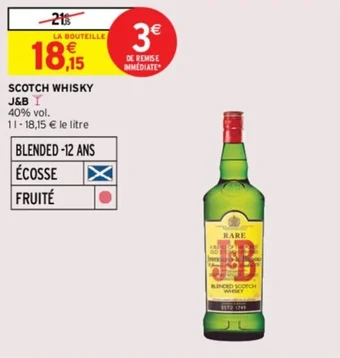 Intermarché SCOTCH WHISKY J&B offre