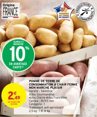 Intermarché POMME DE TERRE DE CONSOMMATION A CHAIR FERME MON MARCHE PLAISIR offre