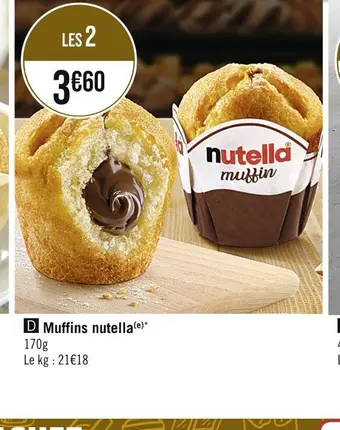 Casino Supermarchés Nutella muffins offre