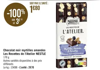 Casino Supermarchés Nestle chocolat noir myrtilles amandes les recettes de l’atelier offre