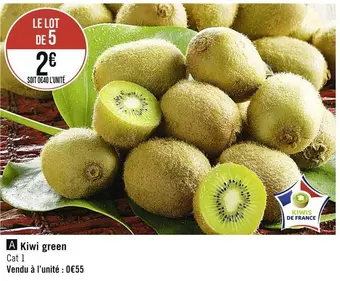 Casino Supermarchés Kiwi green offre