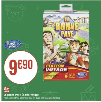 Casino Supermarchés Hasbro gaming la bonne paye édition voyage offre