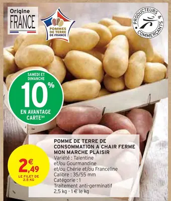 Intermarché Mon marche plaisir pomme de terre de consommation a chair ferme offre