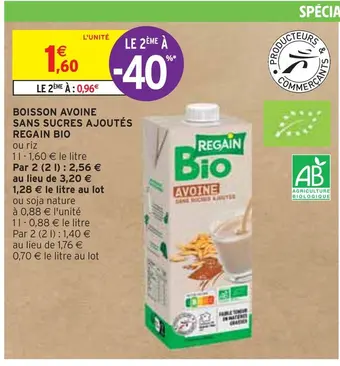 Intermarché Regain boisson avoine sans sucres ajoutés bio offre