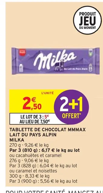 Intermarché Milka tablette de chocolat mmmax lait du pays alpin offre