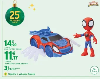 Intermarché Spidey figurine + véhicule offre