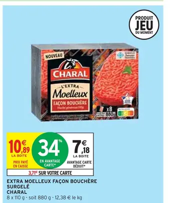 Intermarché Charal extra moelleux façon bouchère surgelé offre