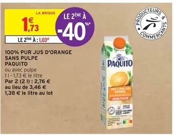 Intermarché Paquito 100% pur jus d'orange sans pulpe offre