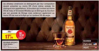 Intermarché Four roses bourbon whiskey offre