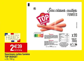 Top budget saucisses cuites fumées