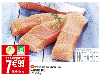 Cora x Carrefour Nature bio pavé de saumon bio offre