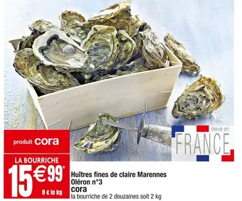Cora x Carrefour Cora huîtres fines de claire marennes oléron n°3 offre