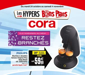 Cora x Carrefour PHILIPS Machine à dosettes Senseo Original Plus offre